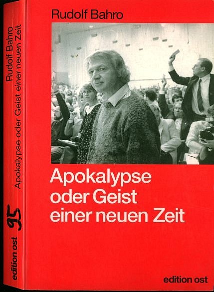Rudolf Bahro, Maik Hosang, u.a. (1995)  Bleib mir der Erde treu! Apokalypse oder Geist einer neuen Zeit 
