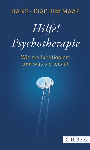 Maaz/Gedeon (2014) Hilfe! Psychotherapie